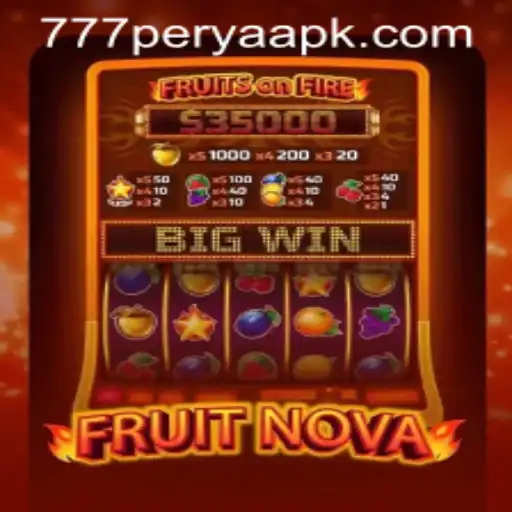Exploring the Exciting World of FruitNova and 777 Perya APK