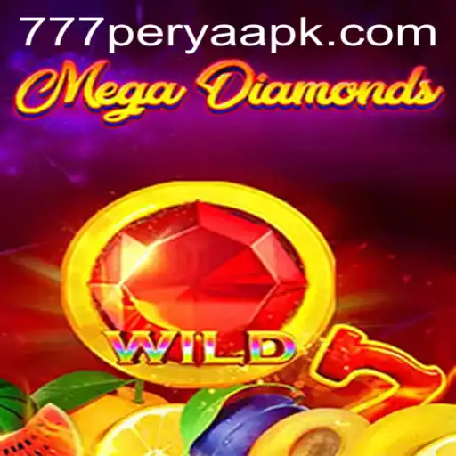 Exploring MegaDiamond: The Thrilling New Game Taking the 777 Perya APK by Storm