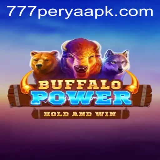 Discover the Thrilling World of BuffaloPower and 777 Perya APK