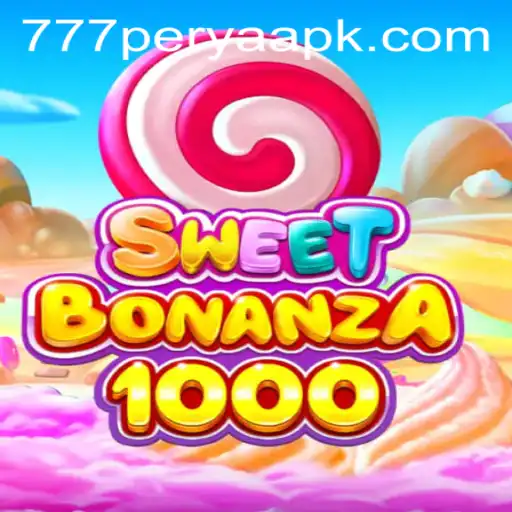 Exploring the Exciting World of SweetBonanza1000 and 777 Perya APK